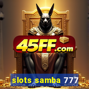 slots samba 777
